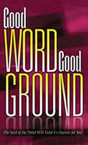 Good Word Good Ground by TD Jakes-CD